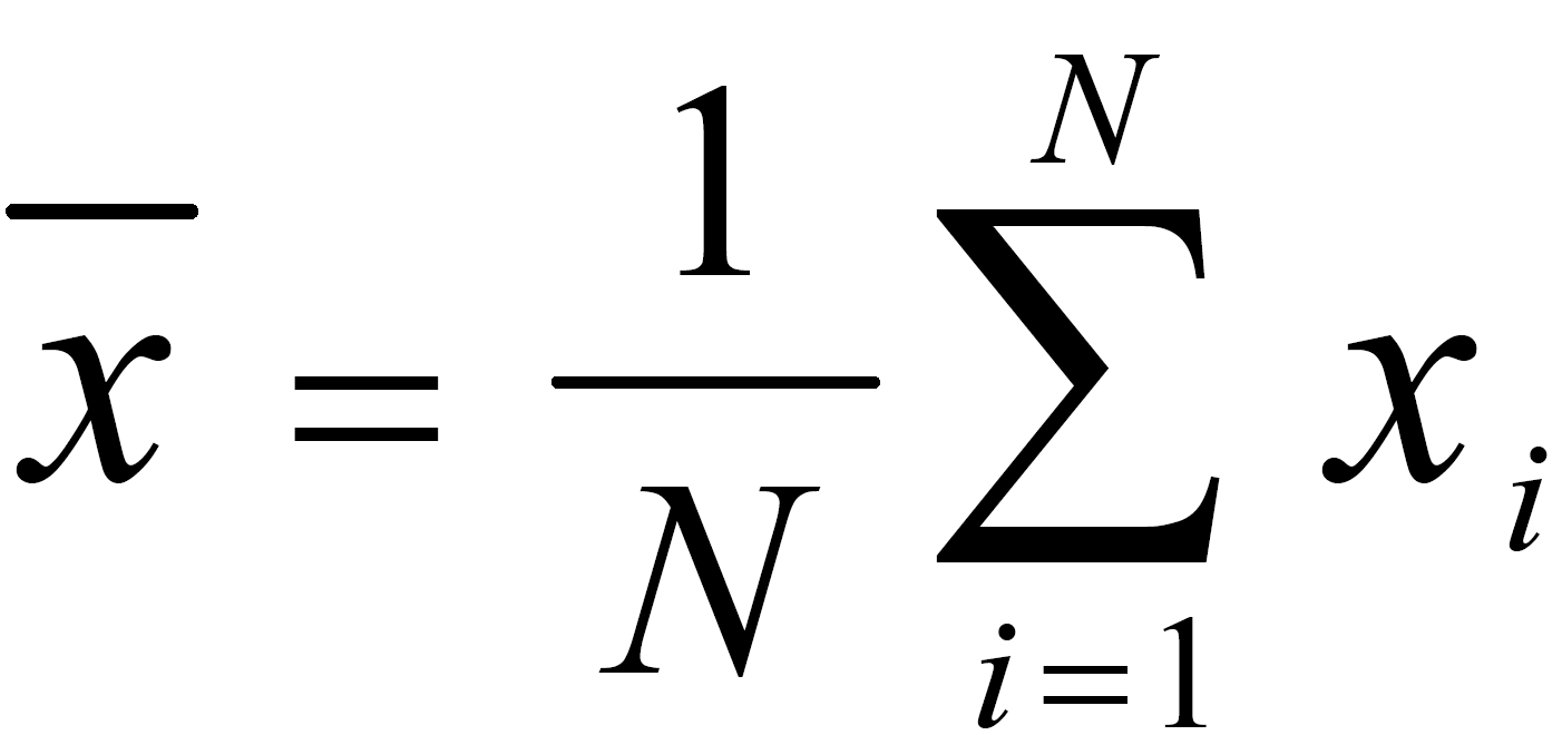 x bar equals one over N times the sum from i equals 1 to N of x sub i